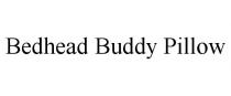 BEDHEAD BUDDY PILLOW