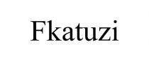 FKATUZI