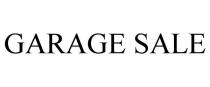 GARAGE SALE