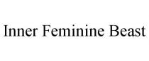 INNER FEMININE BEAST