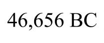 46,656 BC