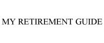 MY RETIREMENT GUIDE