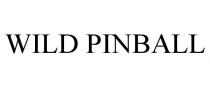 WILD PINBALL