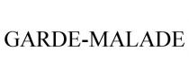 GARDE-MALADE