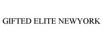 GIFTED ELITE NEWYORK
