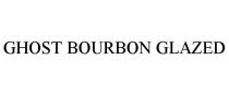 GHOST BOURBON GLAZED