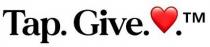 TAP.GIVE. .