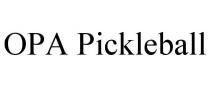 OPA PICKLEBALL
