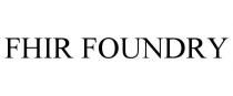 FHIR FOUNDRY