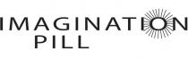 IMAGINATION PILL