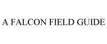 A FALCON FIELD GUIDE