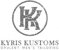 KK KYRIS KUSTOMS OPULENT MEN'S TAILORING