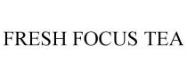 FRESH FOCUS TEA