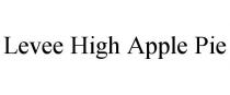 LEVEE HIGH APPLE PIE