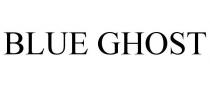 BLUE GHOST