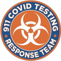 911 COVID TESTING RESPONSE TEAM