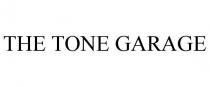 THE TONE GARAGE