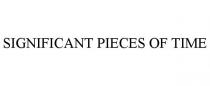 SIGNIFICANT PIECES OF TIME