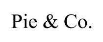 PIE & CO.