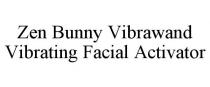 ZEN BUNNY VIBRAWAND VIBRATING FACIAL ACTIVATOR