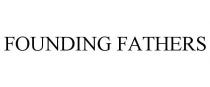 FOUNDING FATHERS