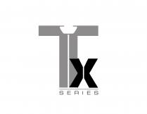 TX SERIES