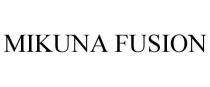 MIKUNA FUSION