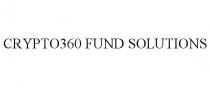 CRYPTO360 FUND SOLUTIONS
