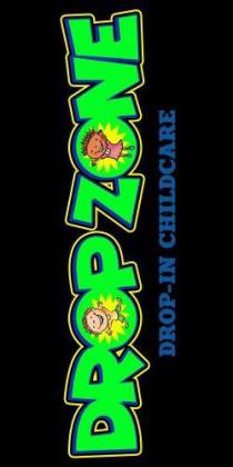 DROP ZONE DROP-IN CHILDCARE