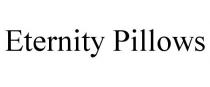 ETERNITY PILLOWS