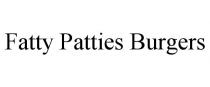 FATTY PATTIES BURGERS