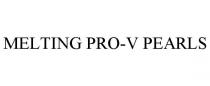 MELTING PRO-V PEARLS
