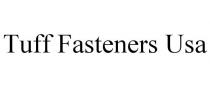 TUFF FASTENERS USA