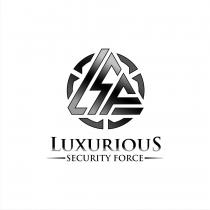 LUXURIOUS SECURITY FORCE LSF