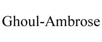 GHOUL-AMBROSE