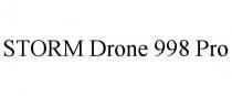 STORM DRONE 998 PRO