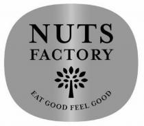 NUTS FACTORY EAT GOOD FEEL GOOD