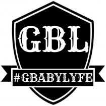 GBL #GBABYLYFE