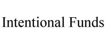INTENTIONAL FUNDS