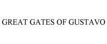 GREAT GATES OF GUSTAVO