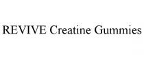 REVIVE CREATINE GUMMIES