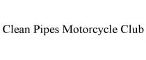 CLEAN PIPES MOTORCYCLE CLUB