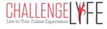CHALLENGE LYFE LIVE TO YOUR FULLEST EXPECTATION