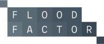 FLOOD FACTOR