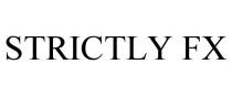 STRICTLY FX
