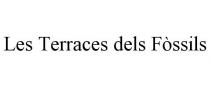 LES TERRACES DELS FSSILS
