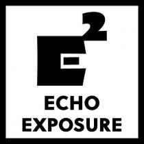 E2 ECHO EXPOSURE