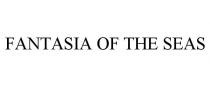 FANTASIA OF THE SEAS