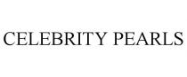 CELEBRITY PEARLS