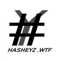 #Y HASHEYZ.WTF